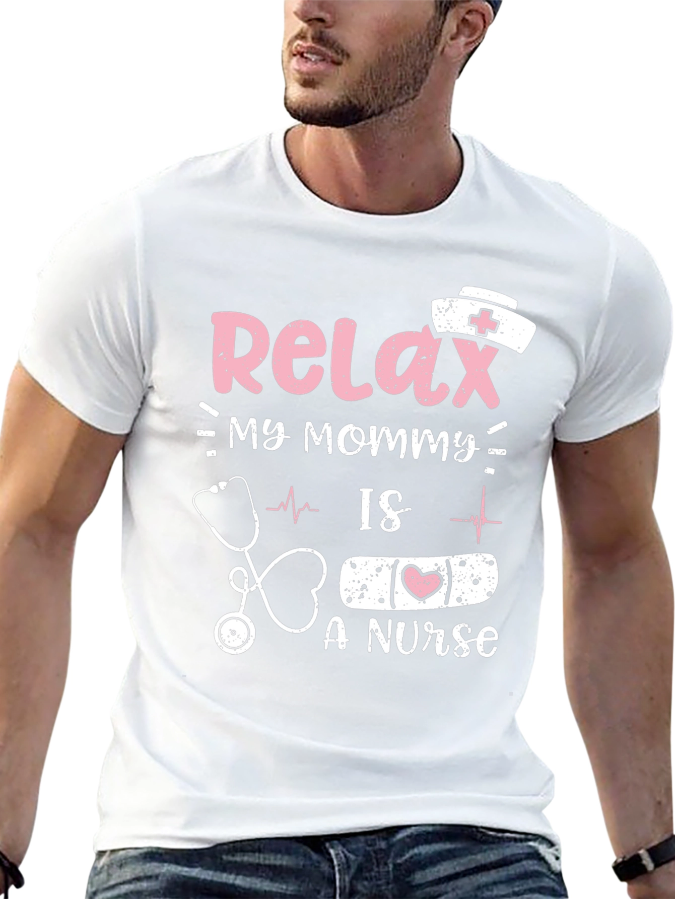 Relax My Mommy Is a Nurse T-Shirt