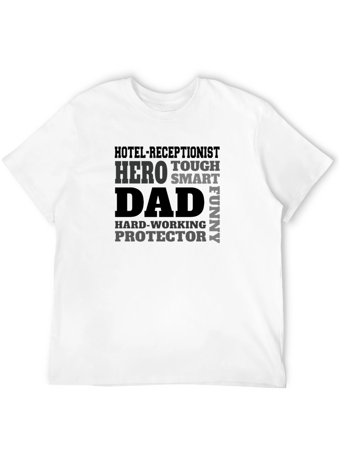 Hotel Receptionist Dad Hero T-Shirt