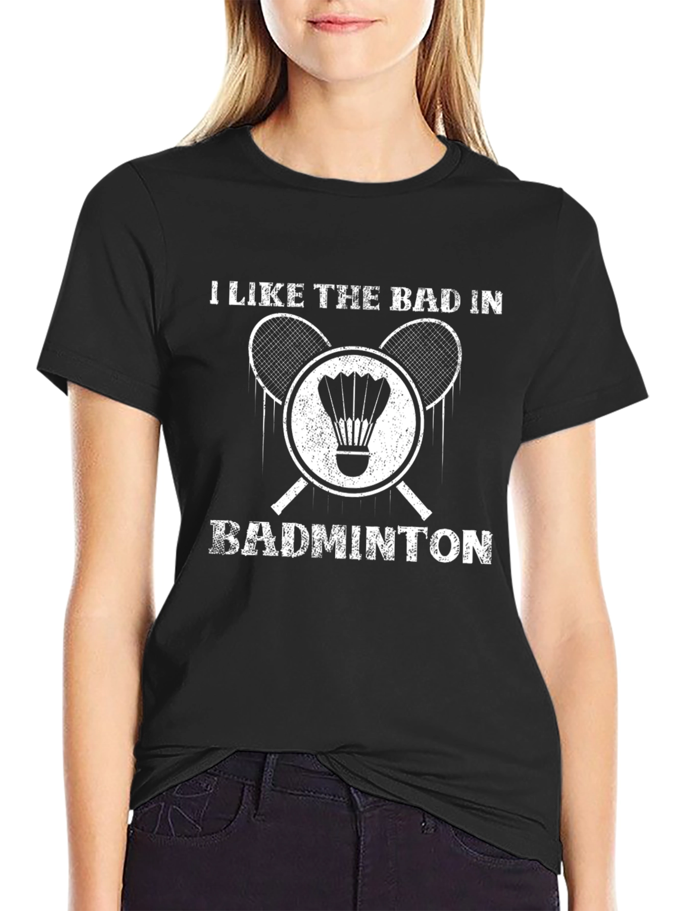 I Like The Bad In Badminton Graphic T-Shirt