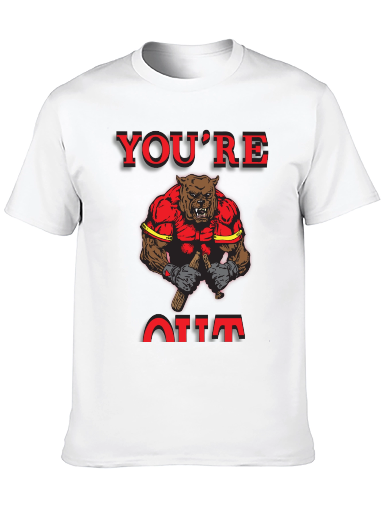Youre Out T-Shirt