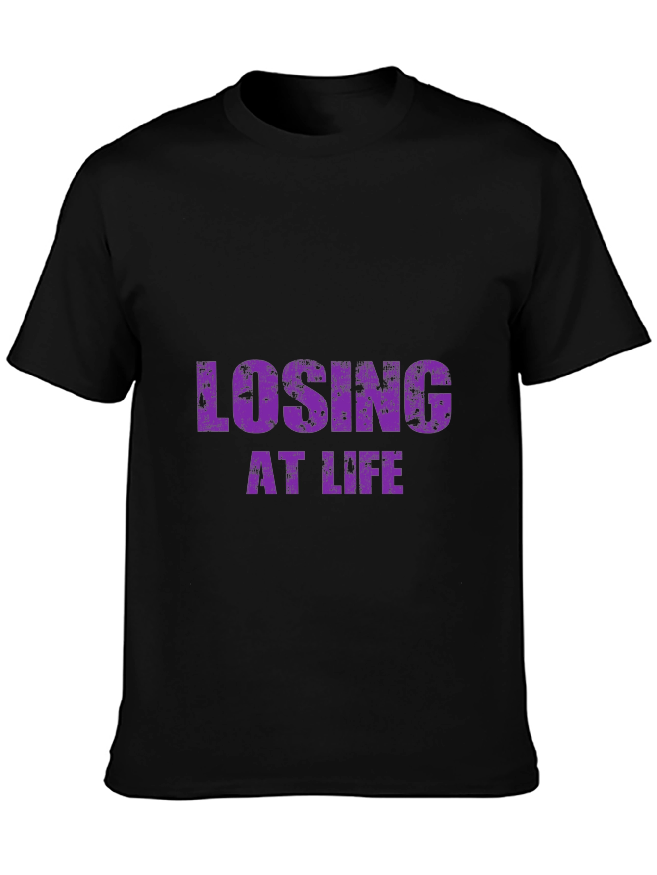 Losing at Life Funny Graphic Tee - Black T-Shirt