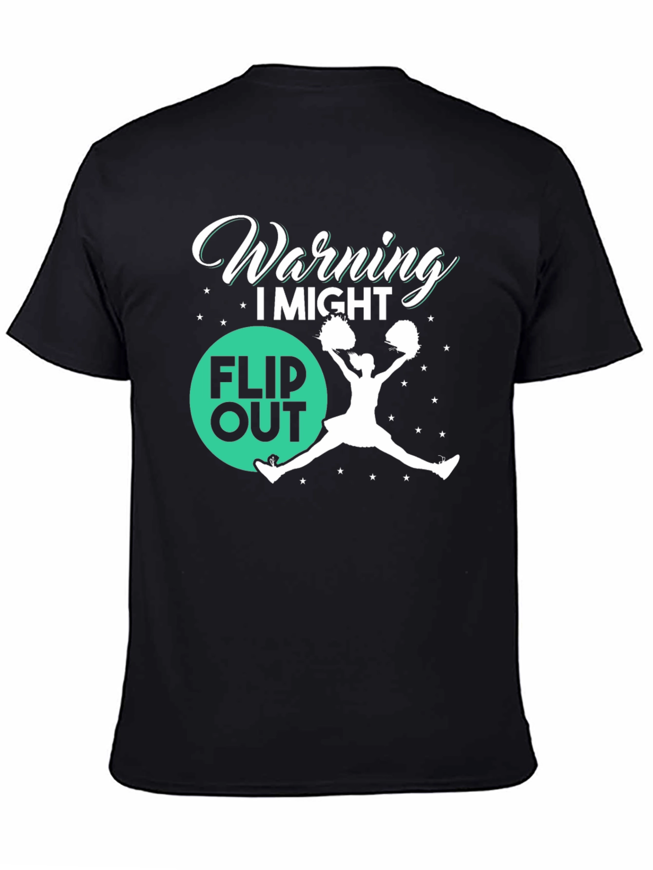 Warning I Might Flip Out Cheerleader T-Shirt
