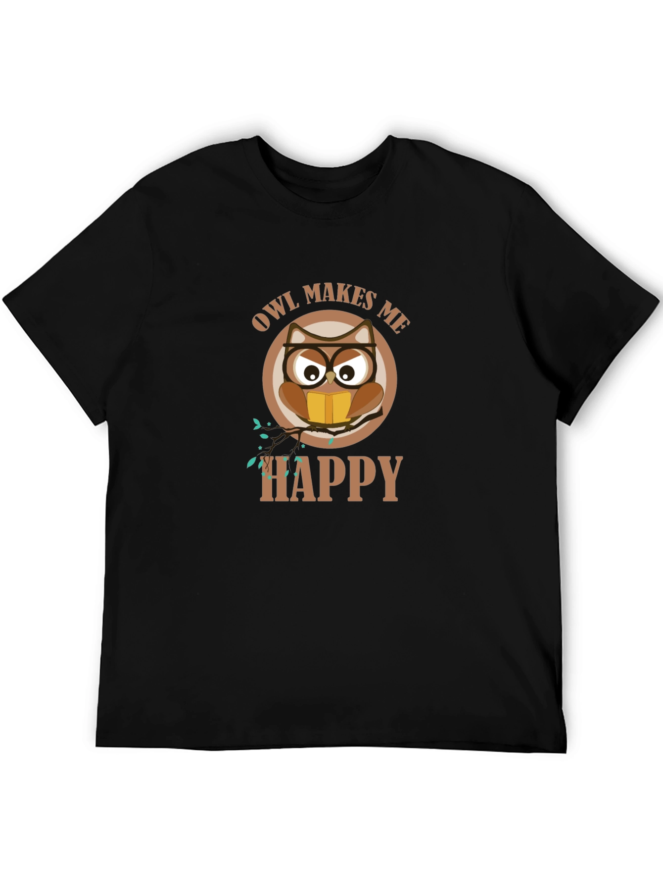 Owl Makes Me Happy T-Shirt - Cute Graphic Tee