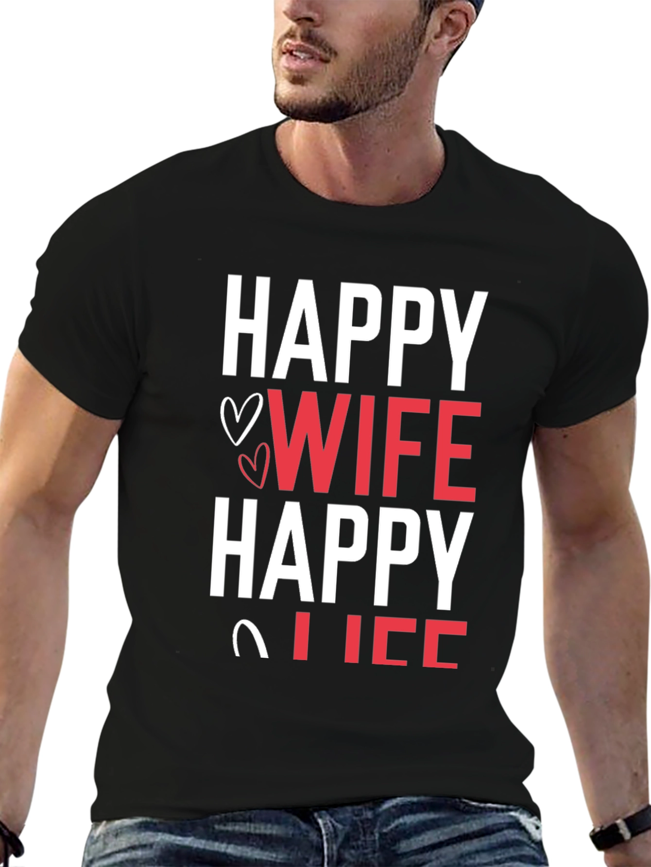 Happy Wife Happy Life Graphic T-Shirt