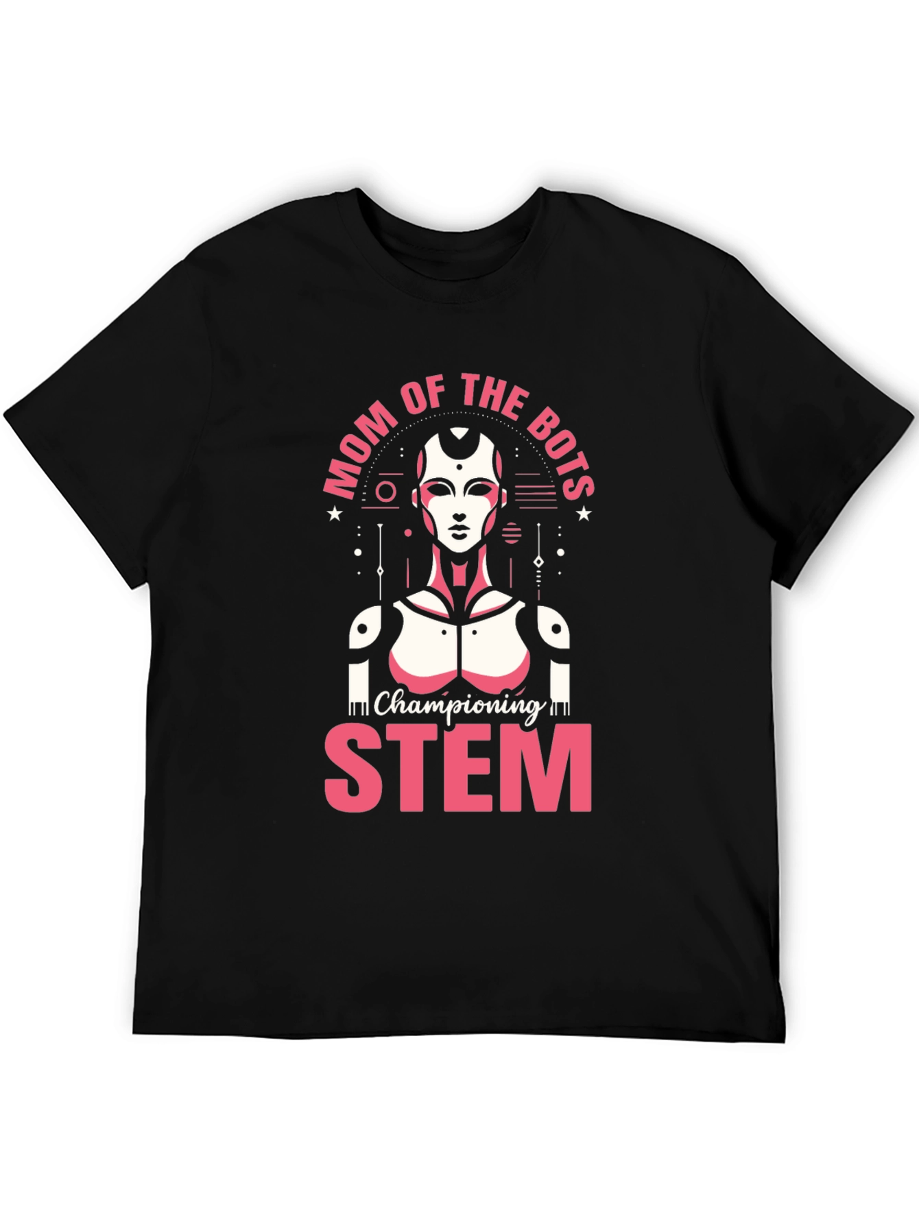 Mom of the Bots STEM T-Shirt