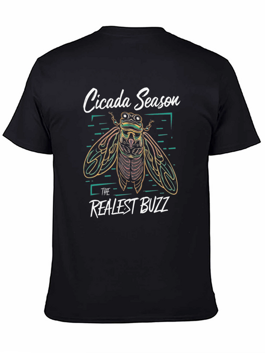 Cicada Season T-Shirt - The Realest Buzz Graphic Tee