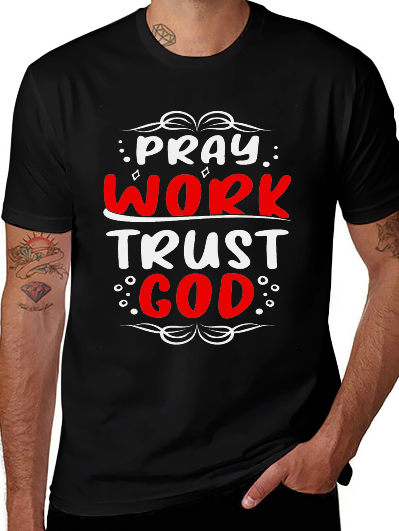 Pray Work Trust God Graphic T-Shirt