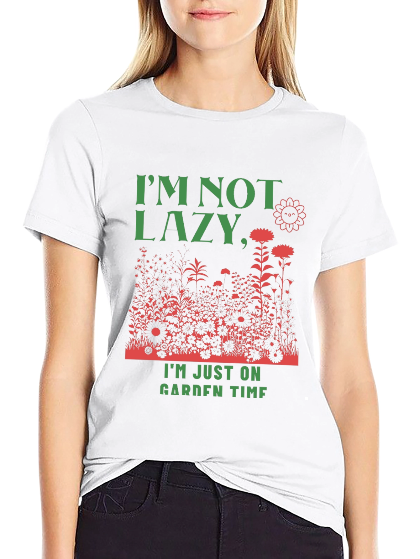 Funny Gardener T-Shirt: Im Not Lazy Garden Time!