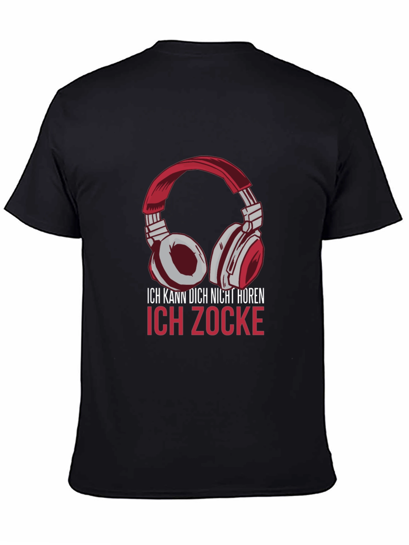 Gamer T-Shirt: I Cant Hear You Im Gaming