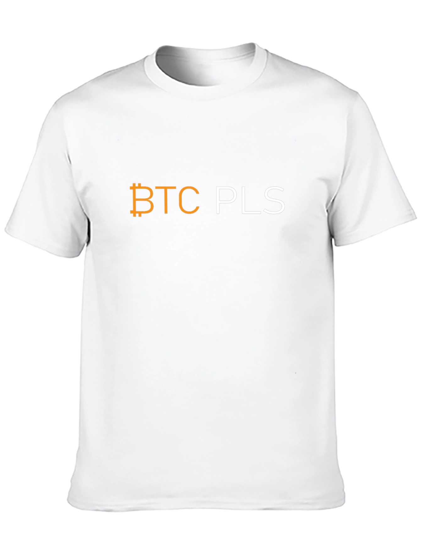 BTC PLS Bitcoin Crypto T-Shirt