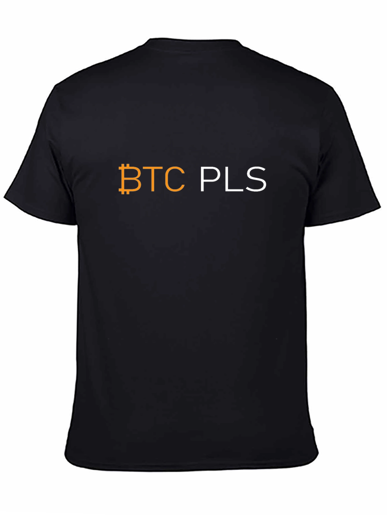 BTC PLS Bitcoin Crypto T-Shirt