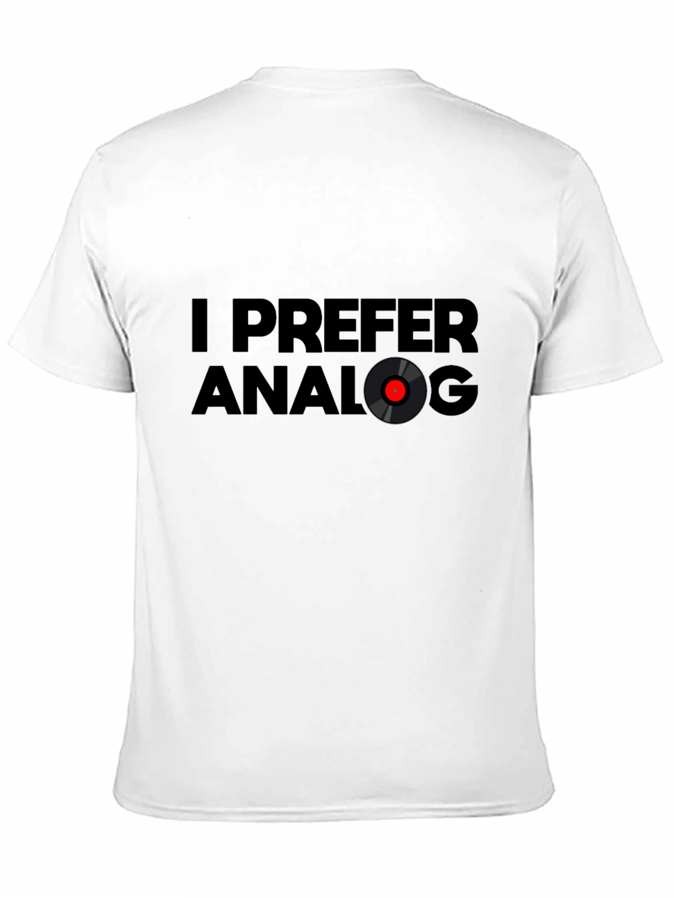 I Prefer Analog Black T-Shirt - Music Lover Tee