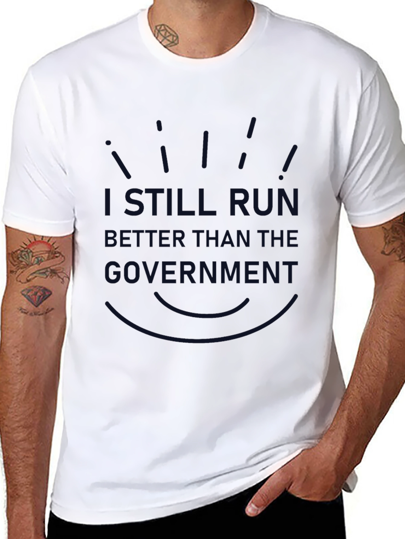 Funny I Still Run Better Than The Government T-Shirt