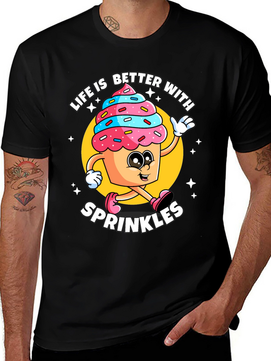 Life is Better with Sprinkles T-Shirt