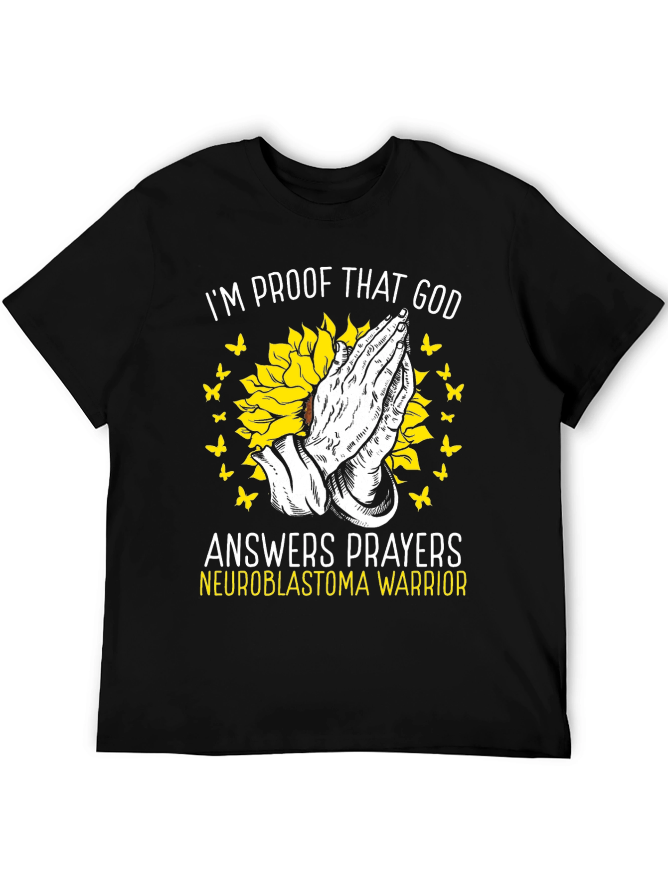 Im Proof That God Answers Prayers T-Shirt