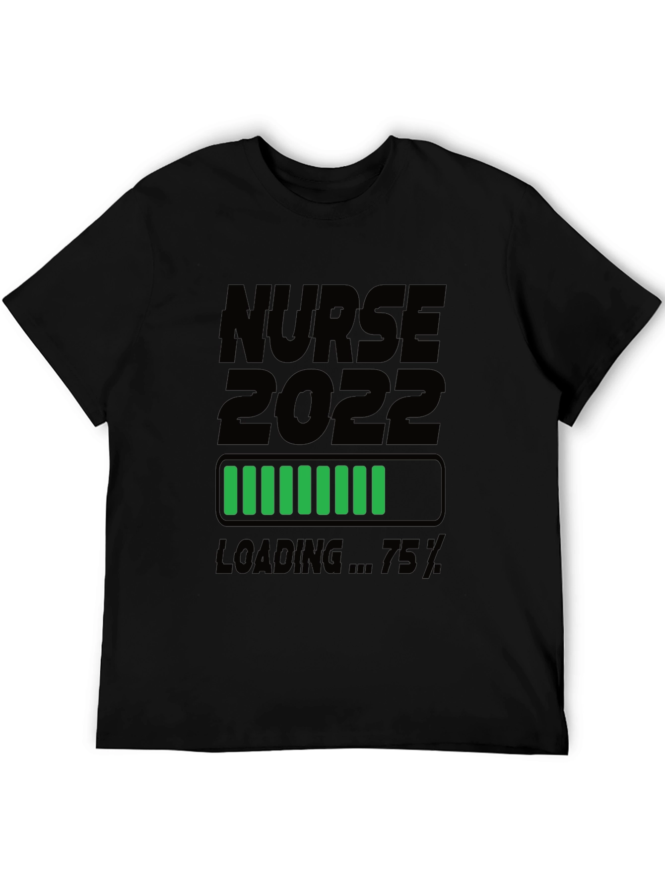 Nurse 2022 Loading T-Shirt - Graduation Gift