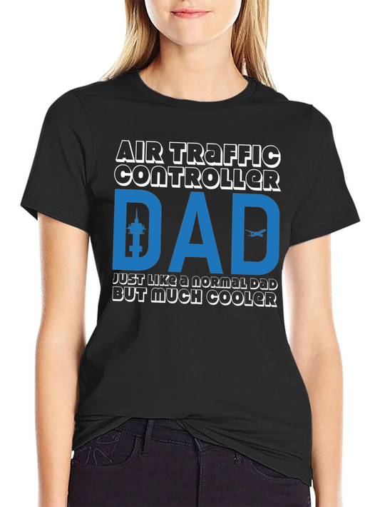 Air Traffic Controller Dad T-Shirt