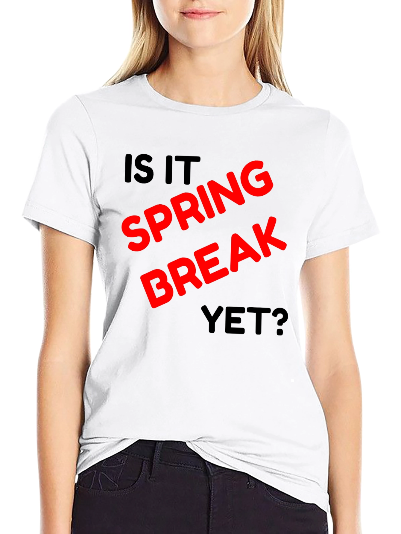 Is It Spring Break Yet? Black T-Shirt