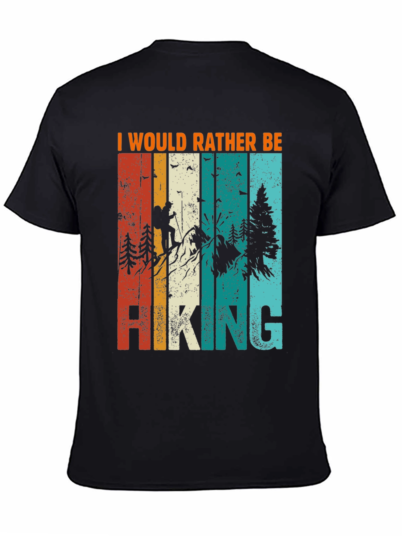 Retro Hiking T-Shirt: I Would Rather Be Hiking