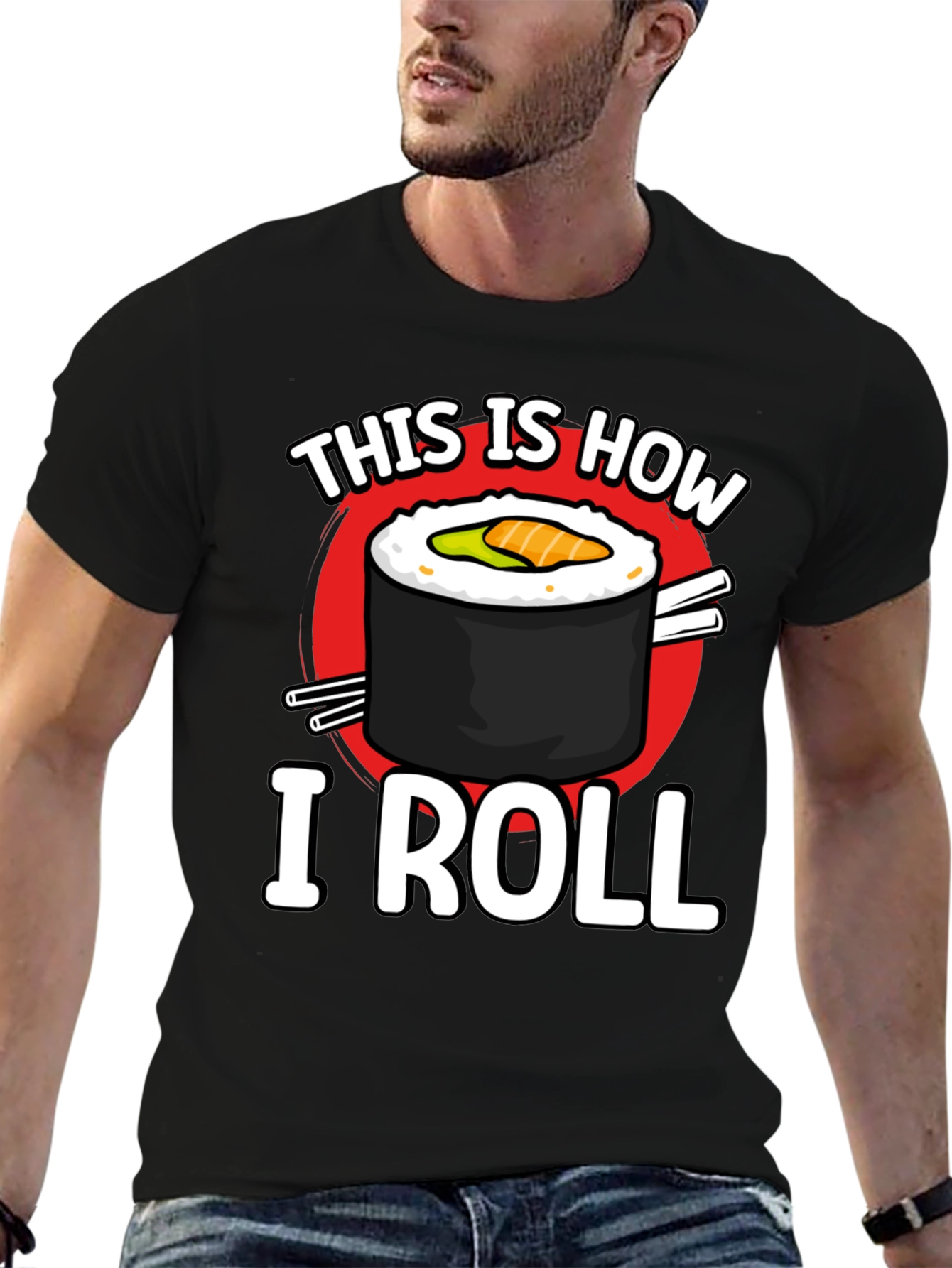 This is How I Roll Sushi Graphic T-Shirt