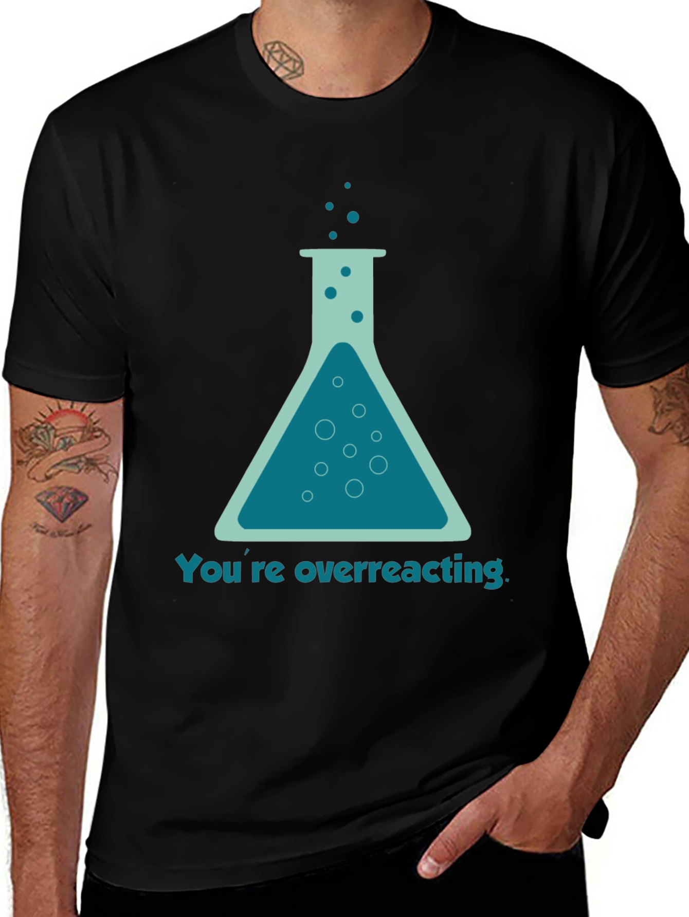 Youre Overreacting T-Shirt - Funny Science Tee