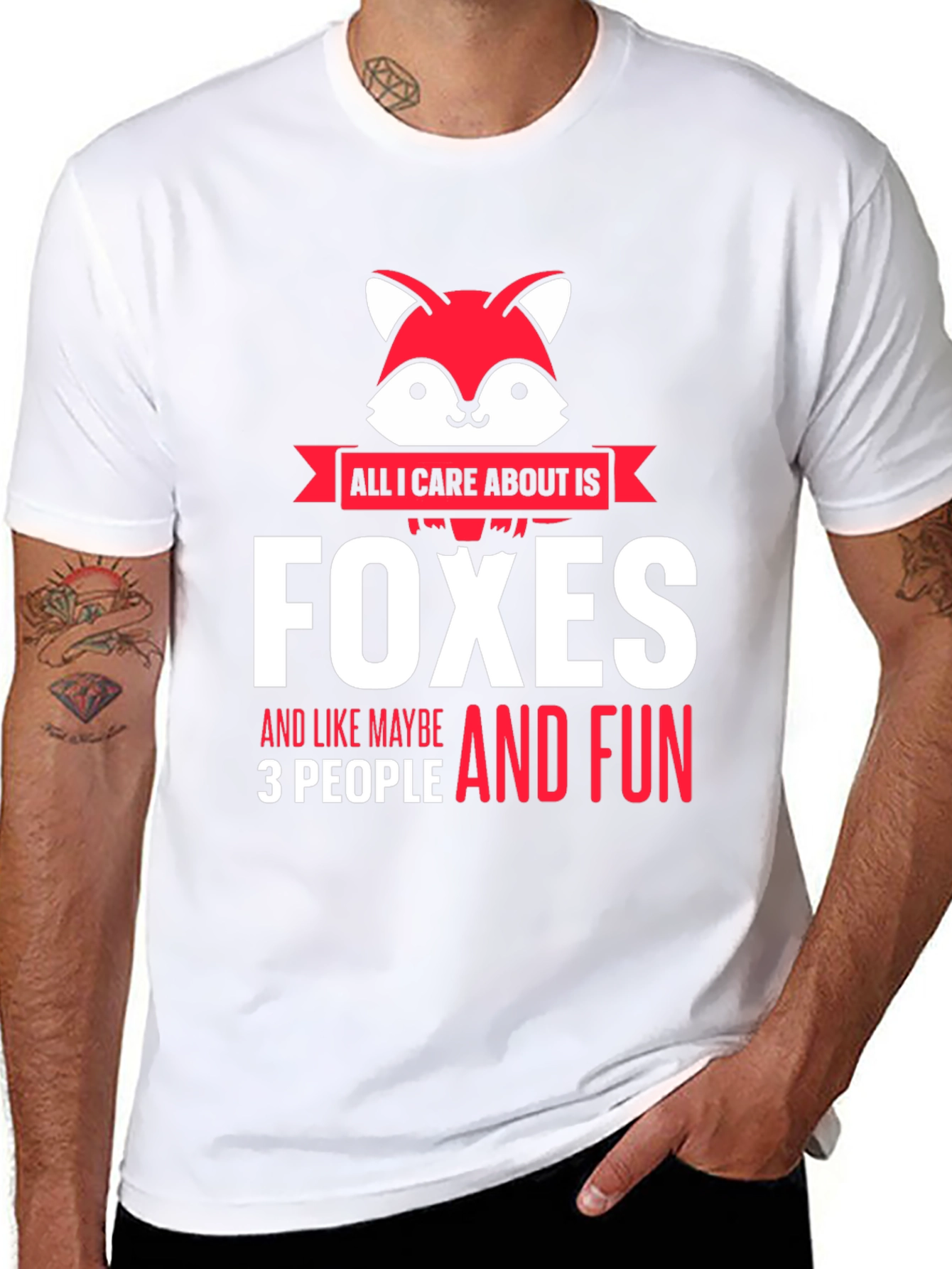 All I Care About is Foxes T-Shirt