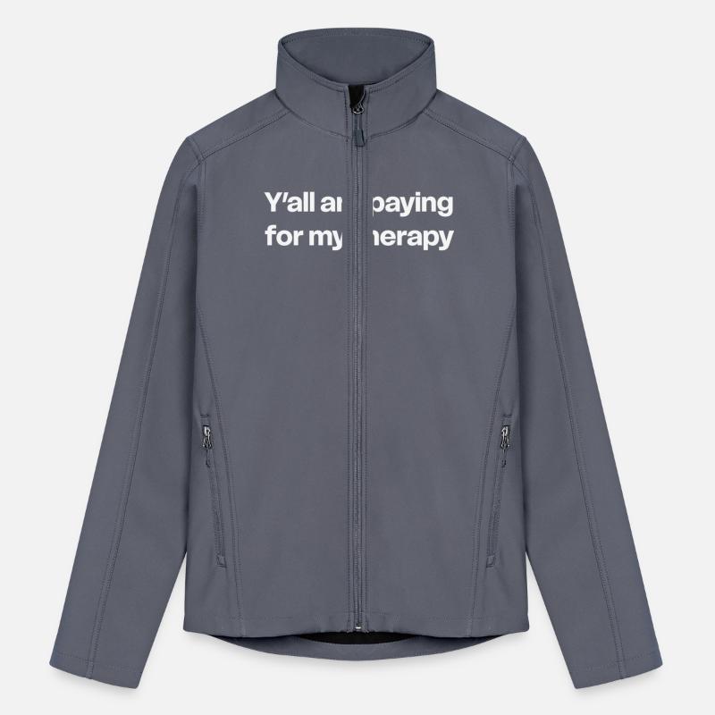 Y’all Are Paying for My Therapy Shirt | Funny