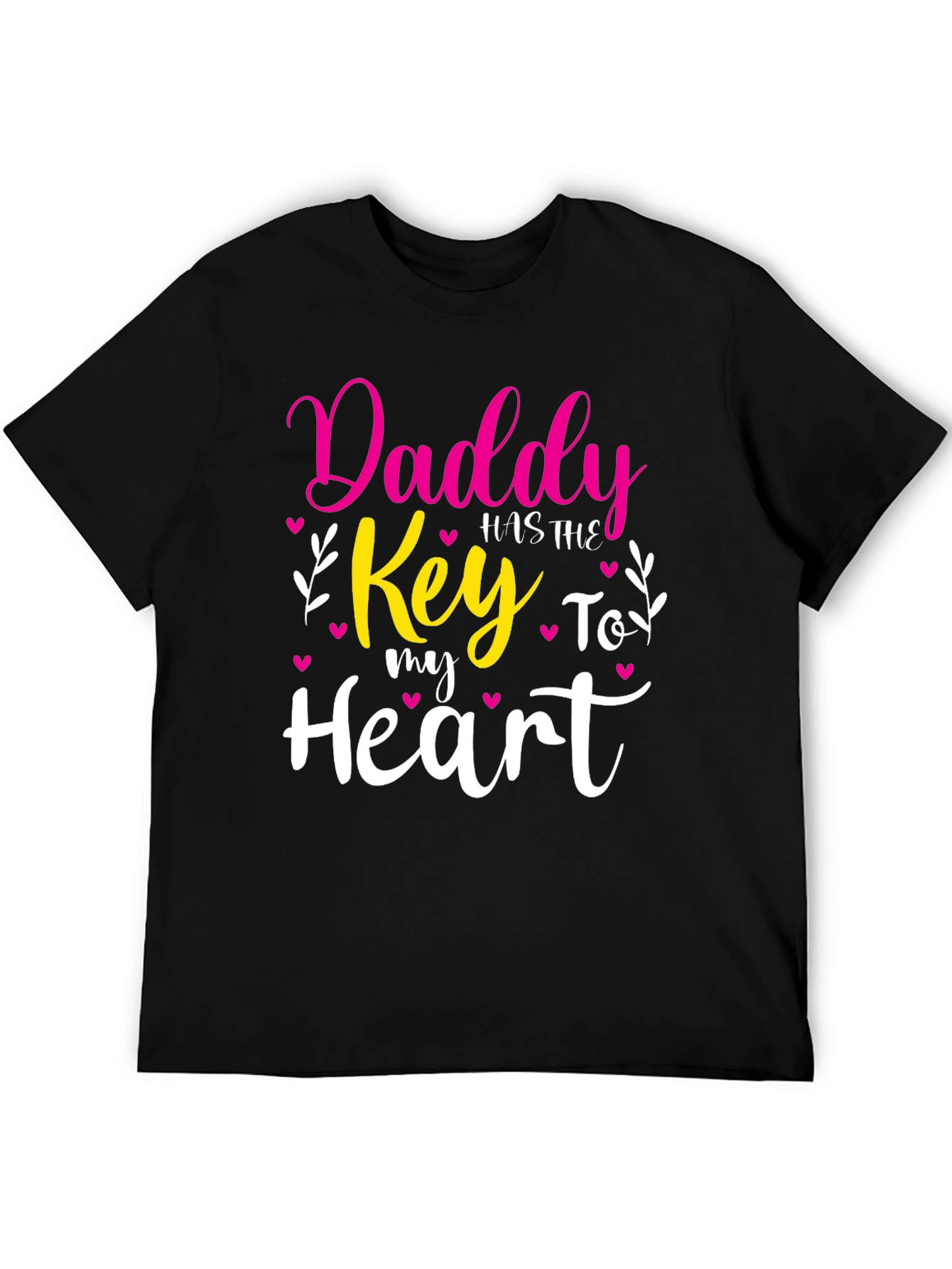Daddy Has The Key To My Heart T-Shirt