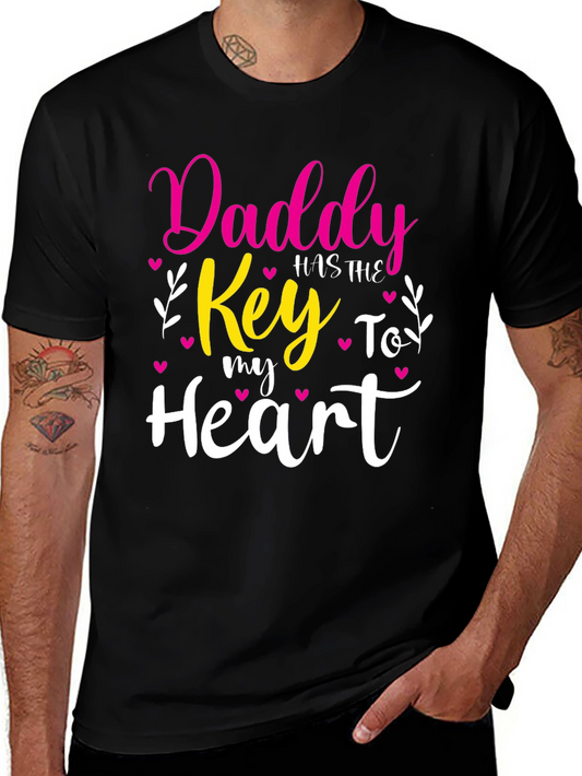 Daddy Has The Key To My Heart T-Shirt