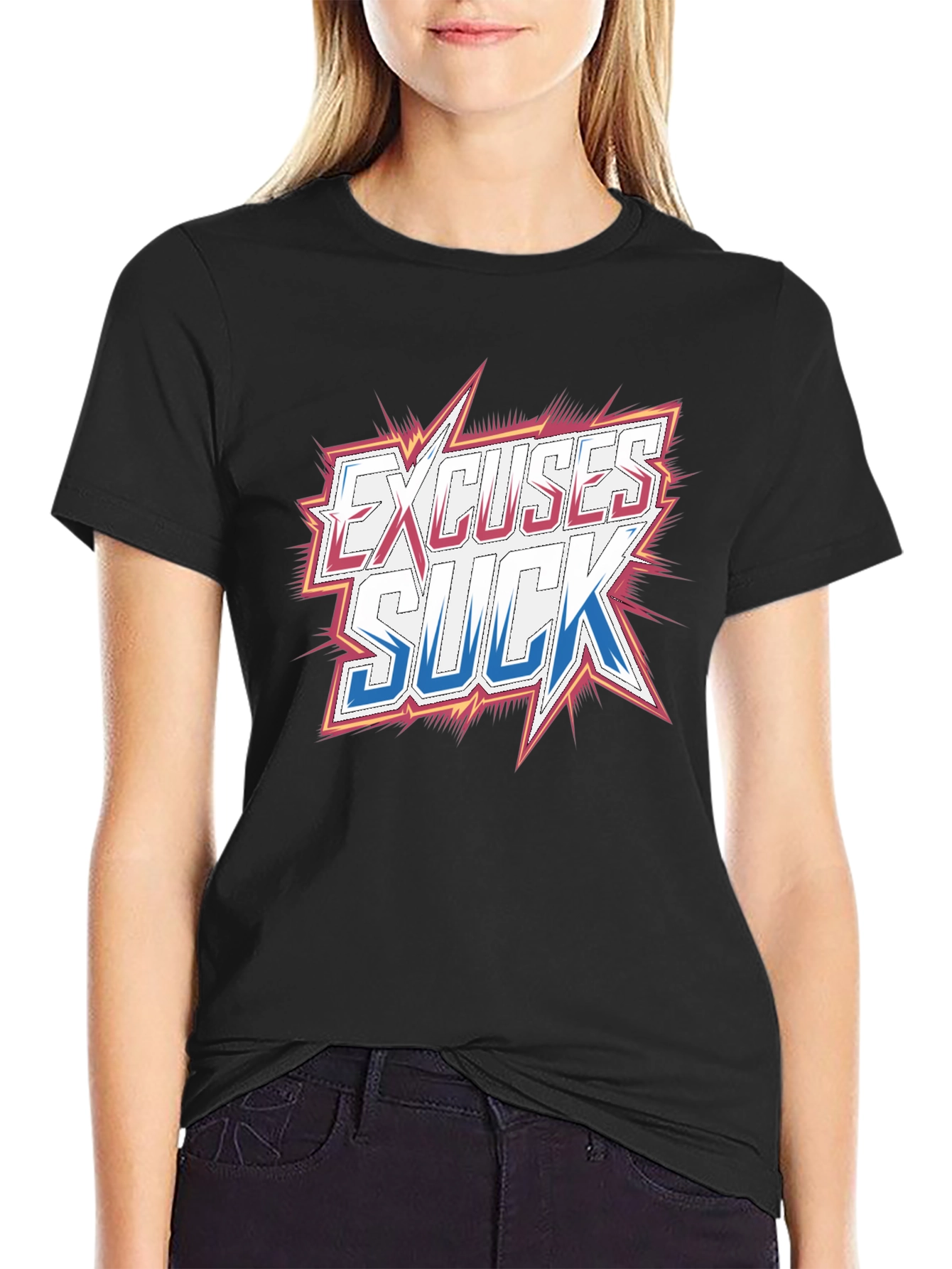 Excuses Suck Graphic T-Shirt