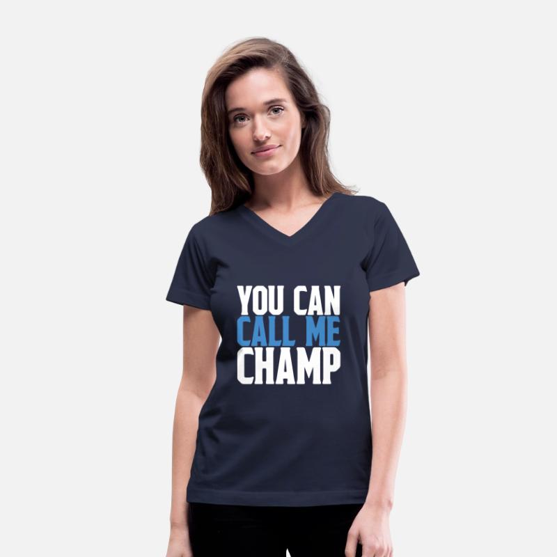 You Can Call Me Champ