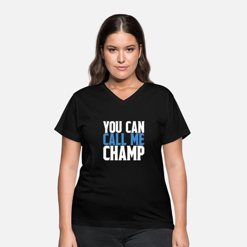 You Can Call Me Champ