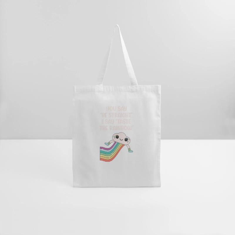 You Say 'Be Straight' I Say 'Taste The Rainbow'