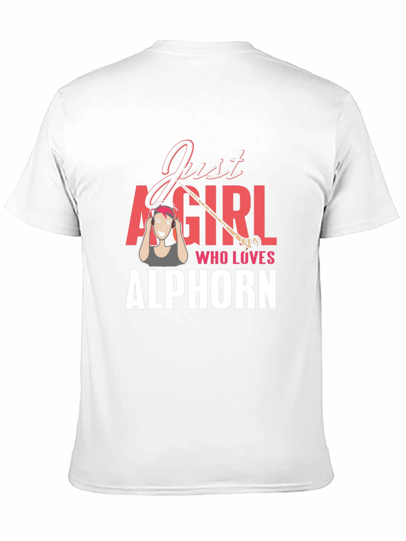 Just A Girl Who Loves Alphorn T-Shirt