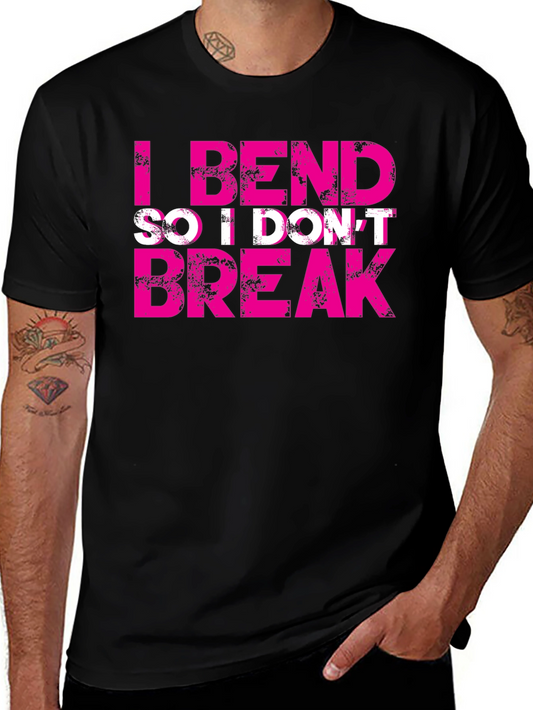 I Bend So I Dont Break Black Tee