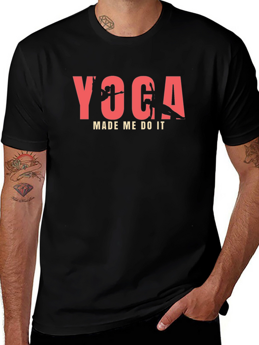 Yoga Made Me Do It Black T-Shirt