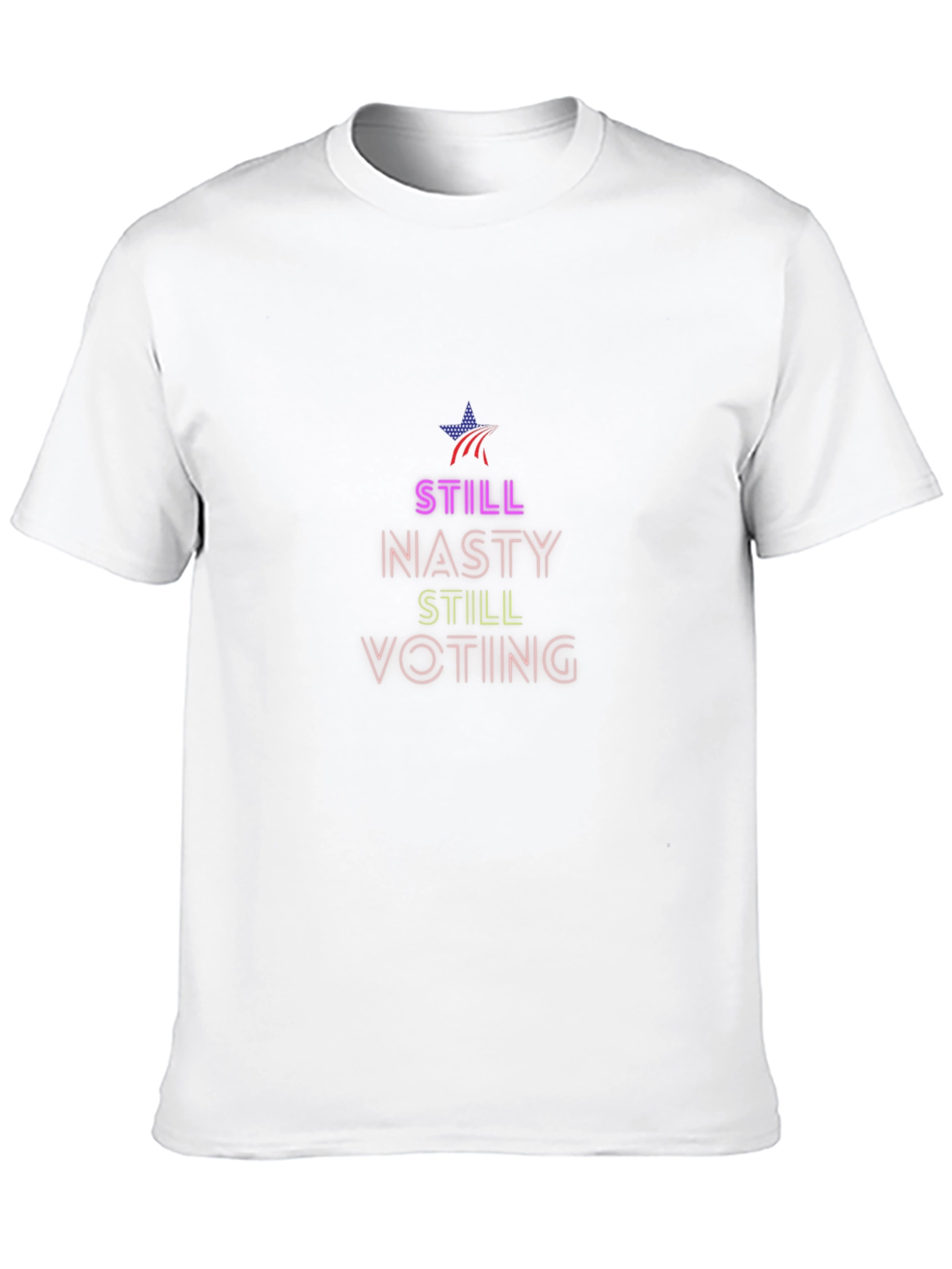 Still Nasty Still Voting T-Shirt