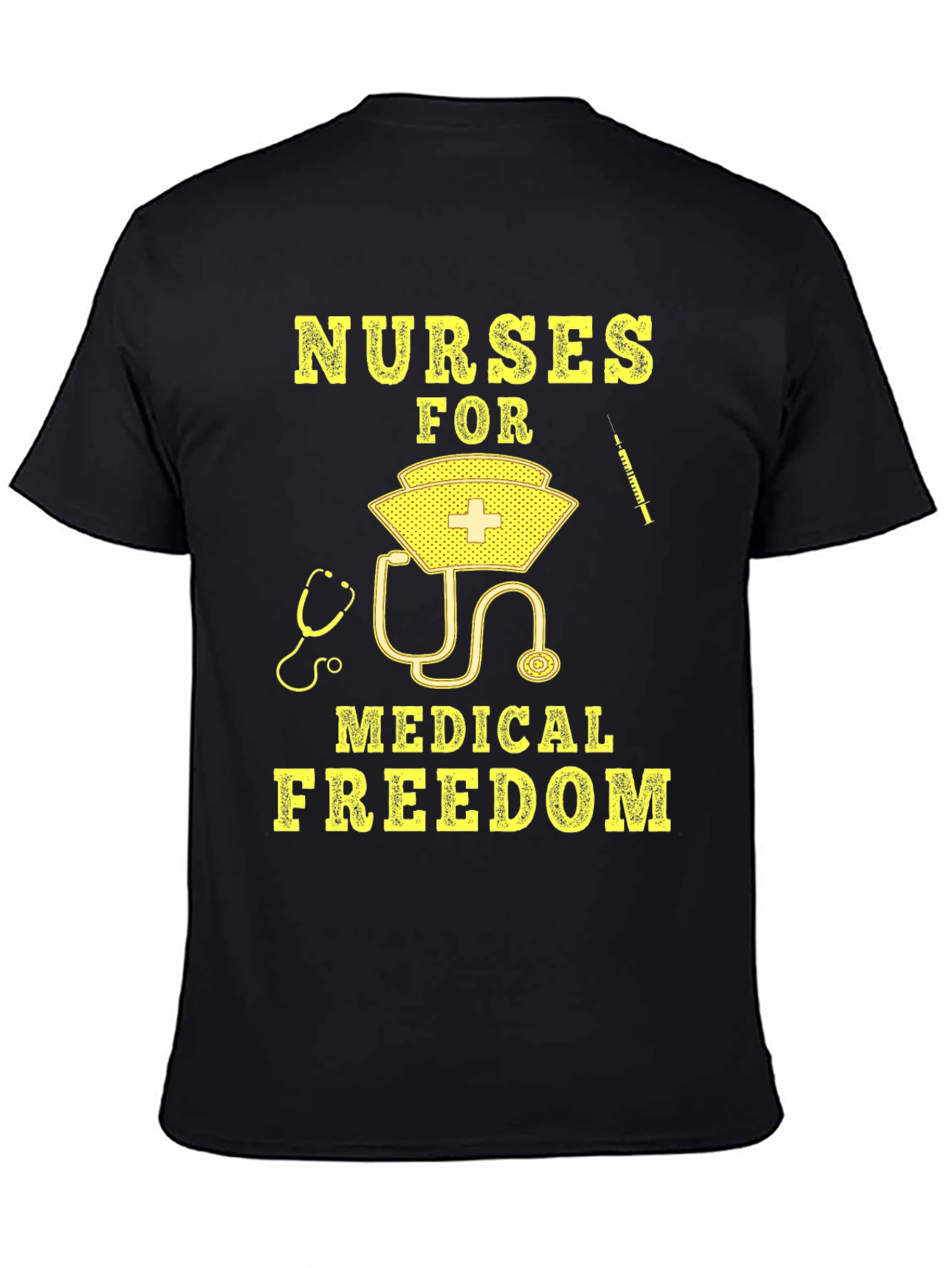 Nurses For Medical Freedom Black Graphic T-Shirt
