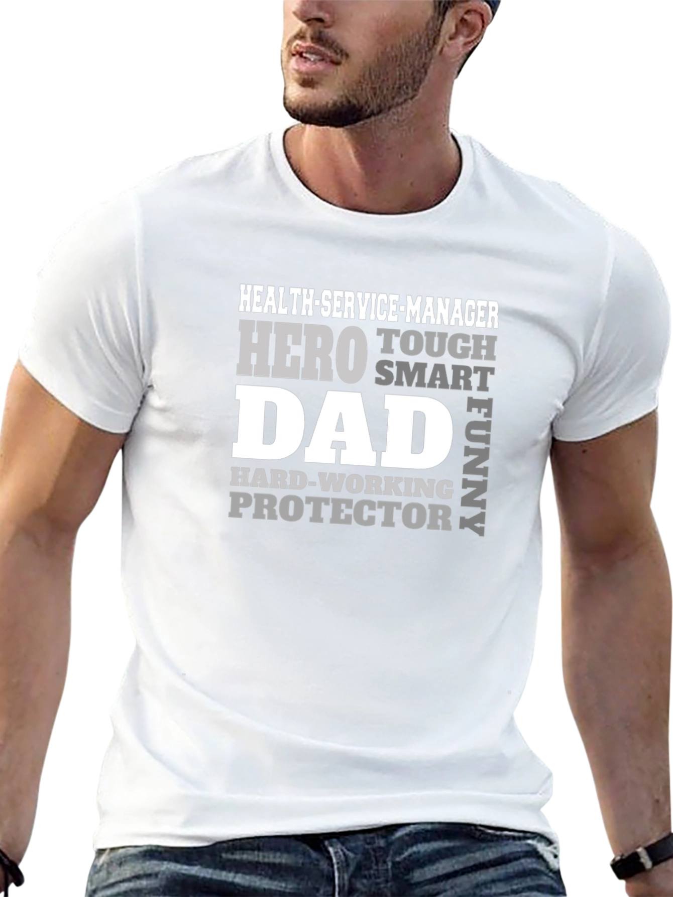 Hero Dad Health Service Manager T-Shirt