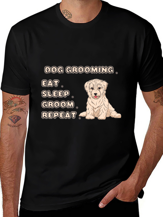 Dog Grooming T-Shirt - Eat Sleep Groom Repeat!