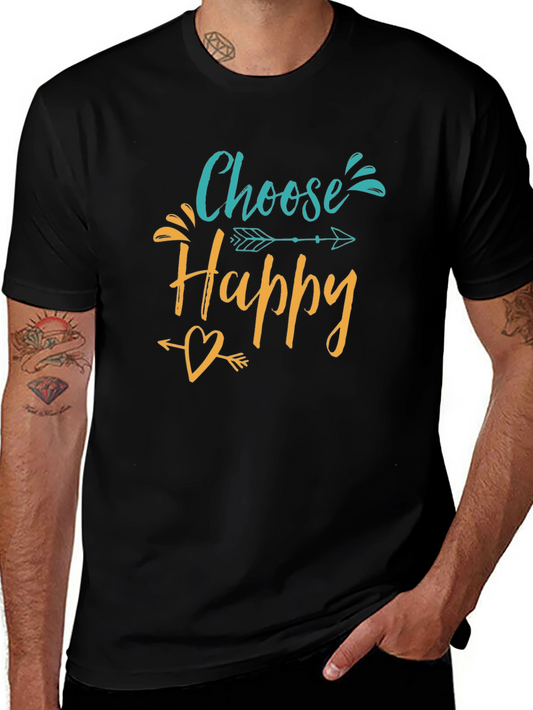 Choose Happy Graphic Tee - Inspirational Shirt