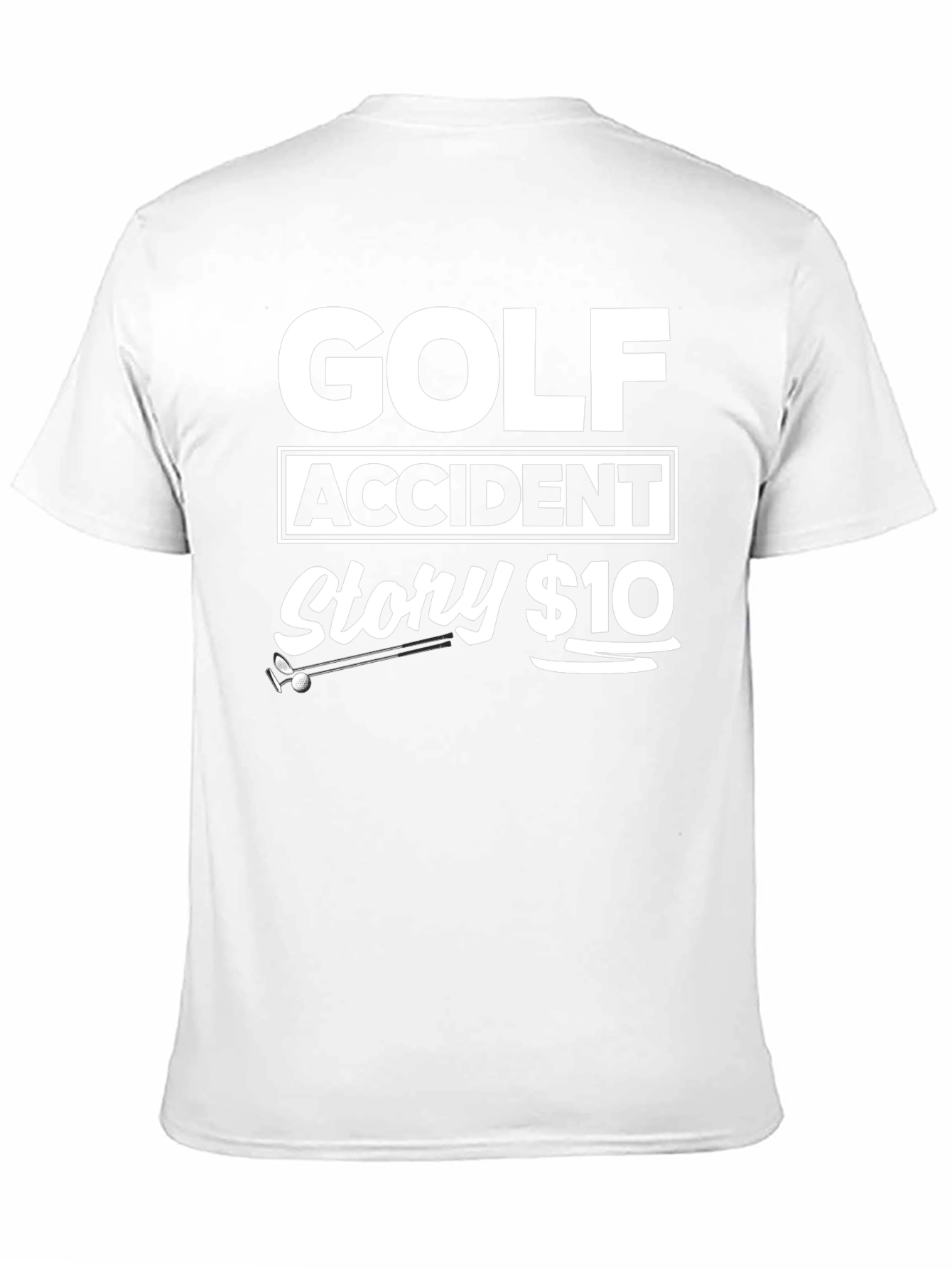 Golf Accident Story $10 Black T-Shirt