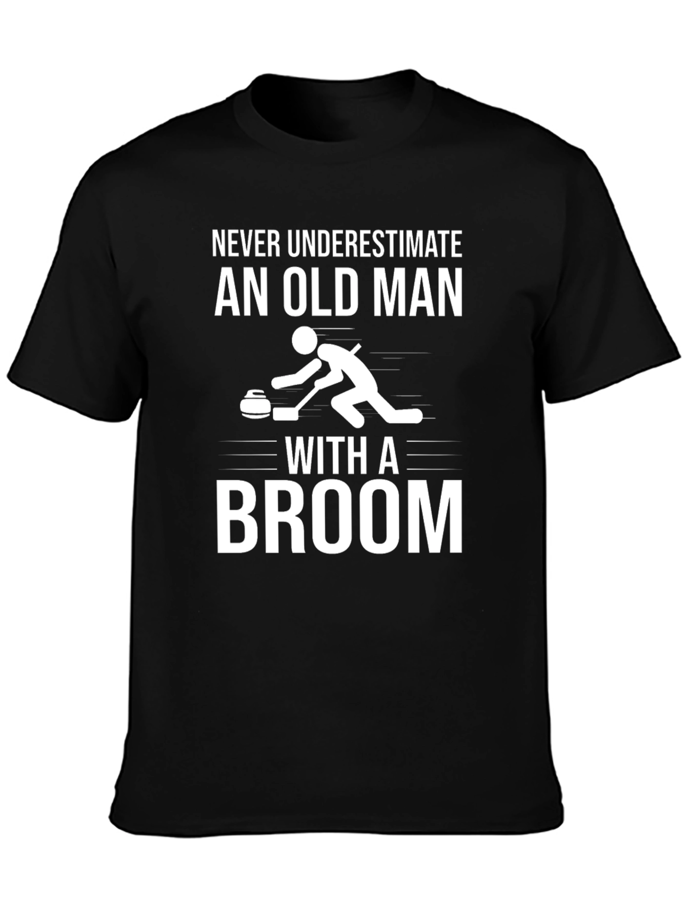 Never Underestimate Old Man With A Broom T-Shirt