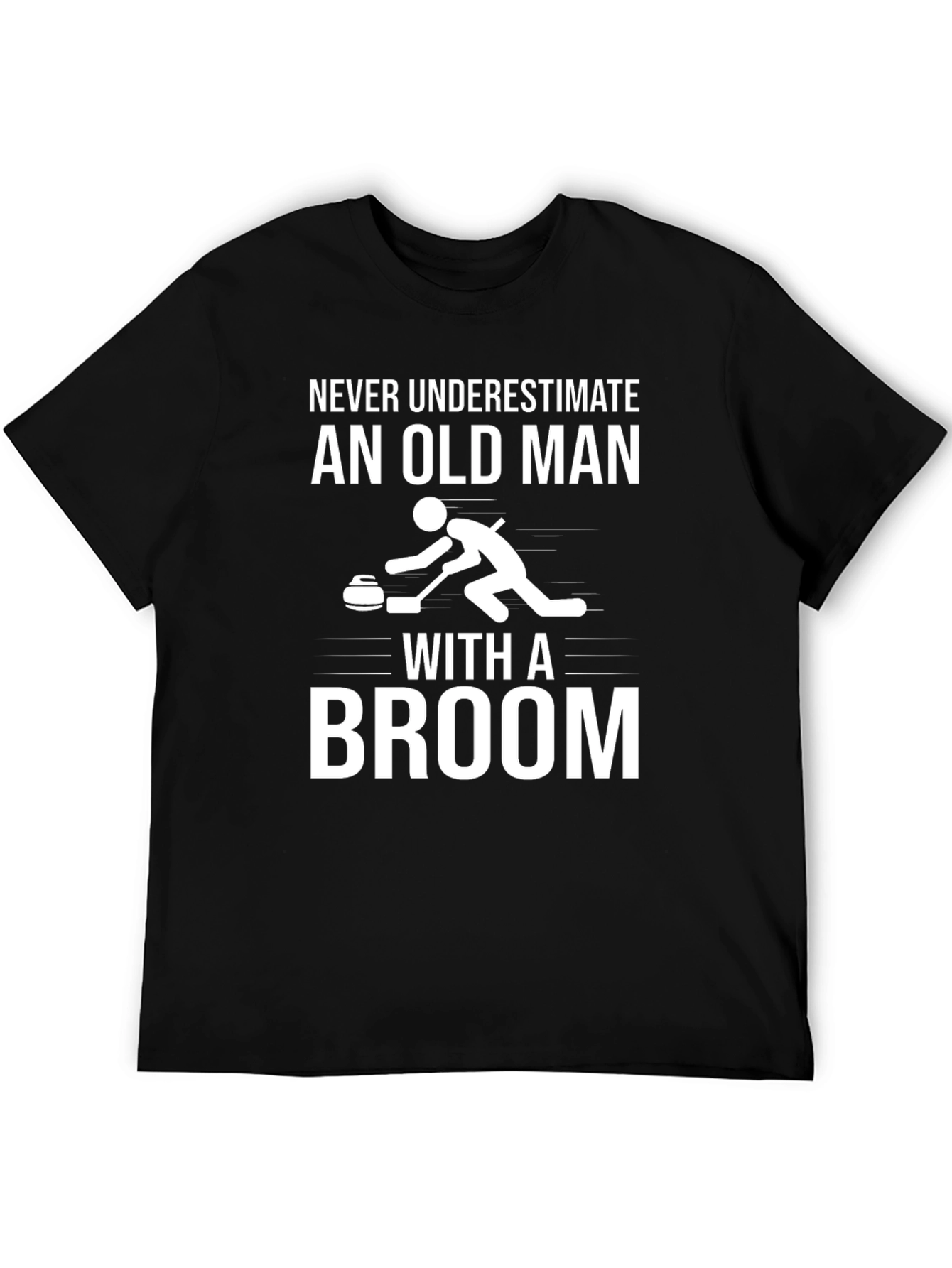 Never Underestimate Old Man With A Broom T-Shirt
