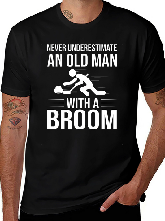 Never Underestimate Old Man With A Broom T-Shirt