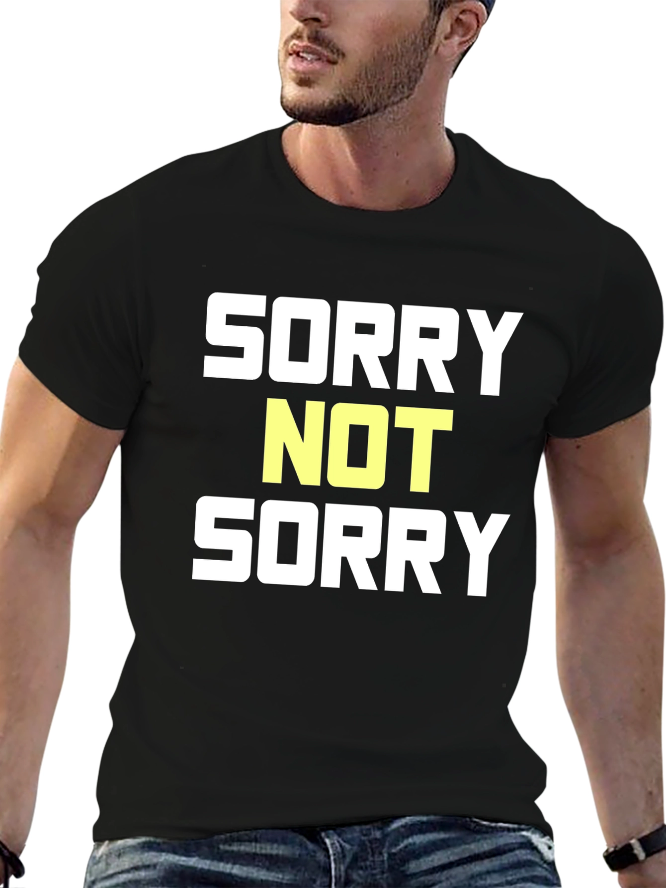 Sorry Not Sorry Graphic T-Shirt