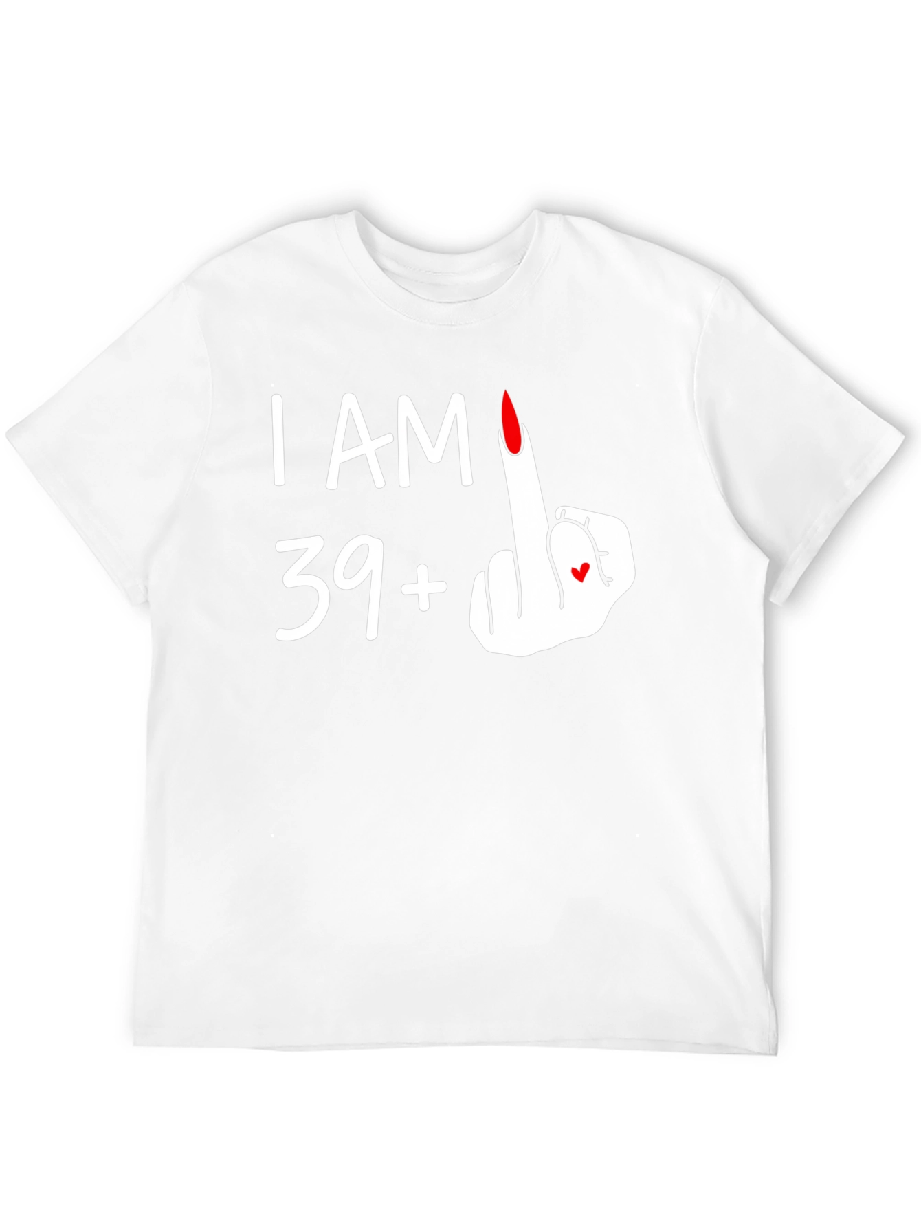 I AM 39+1 T-Shirt - Funny Birthday Tee