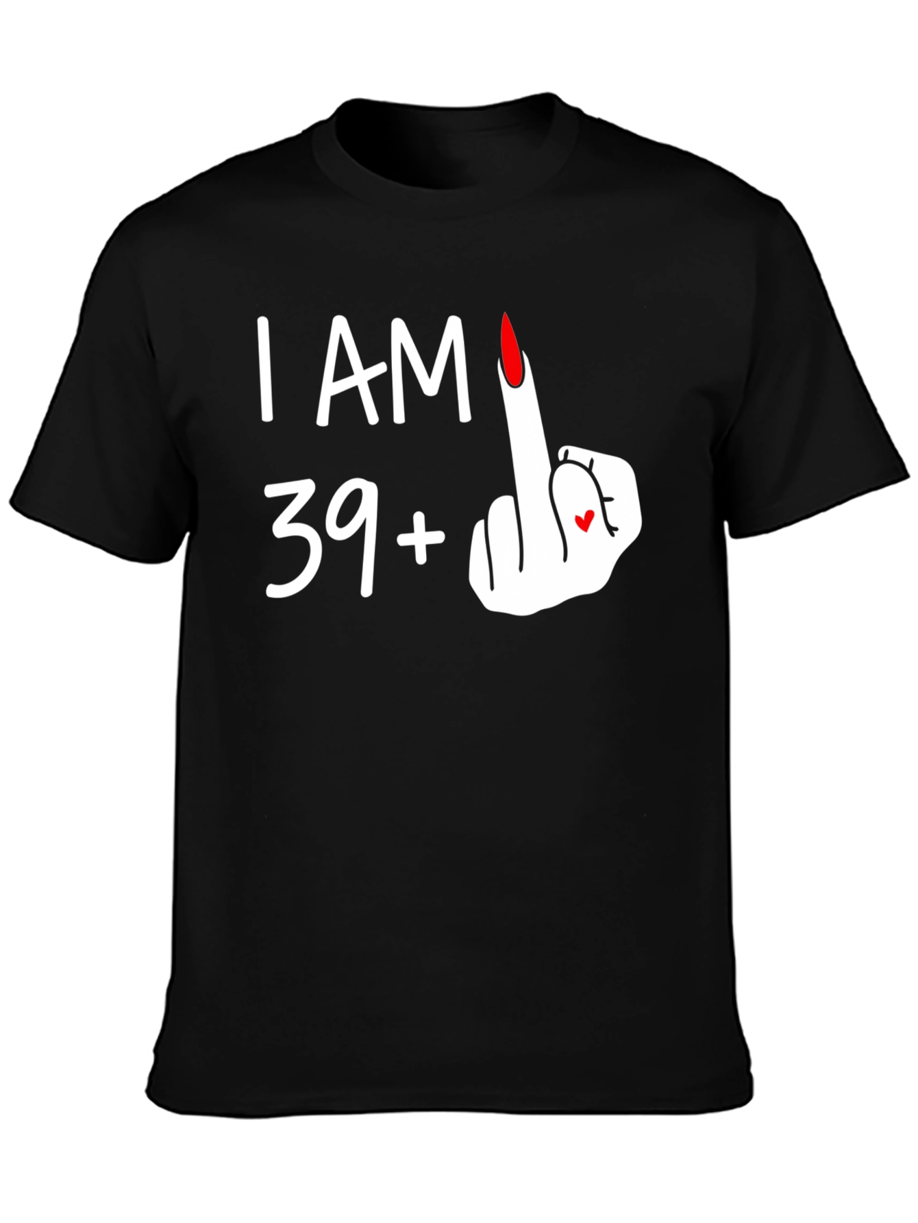 I AM 39+1 T-Shirt - Funny Birthday Tee
