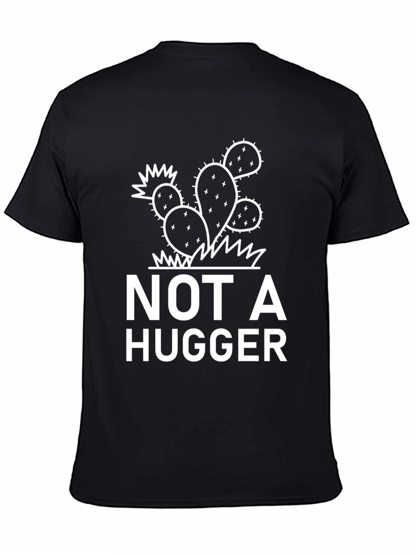 Not a Hugger T-Shirt - Cactus Graphic Tee