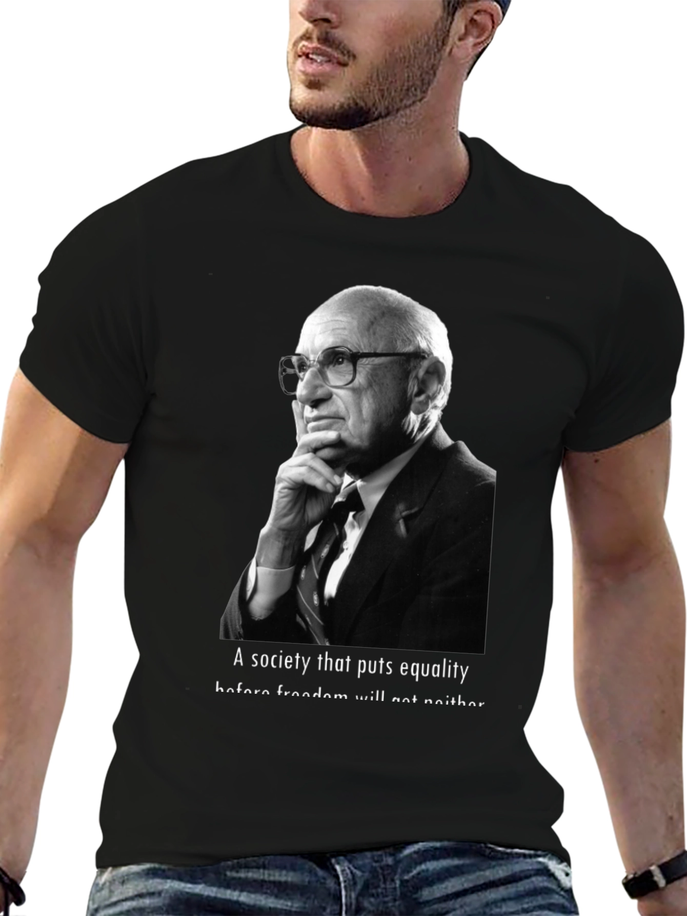 Milton Friedman Quote T-Shirt - Equality vs Freedom